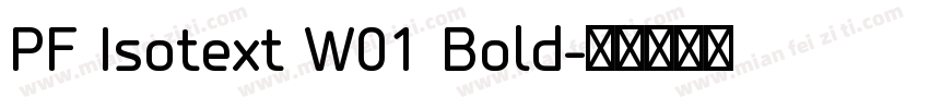 PF Isotext W01 Bold字体转换